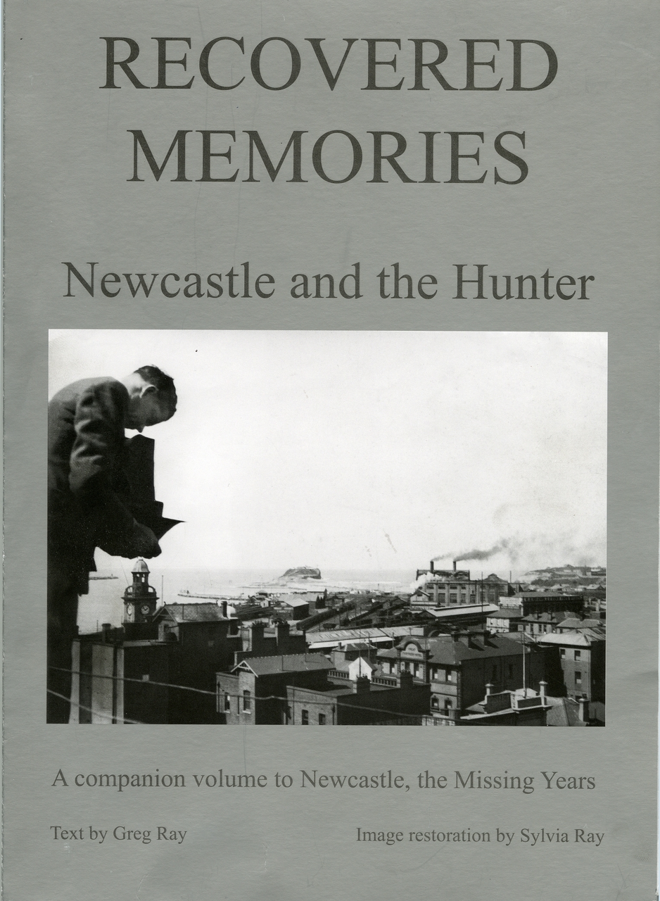 Book 02: Recovered Memories (Newcastle and the Hunter)