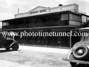 Walsh’s Hotel Queanbeyan, NSW circa 1940s.