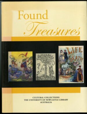 Found Treasures, items in Cultural Collections, University of Newcastle Library (second-hand book)