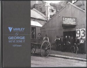 By George, We’ve done it: 125 years of Varley Engineering (secondhand book)